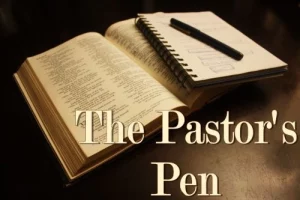 The Pastor's Pen
